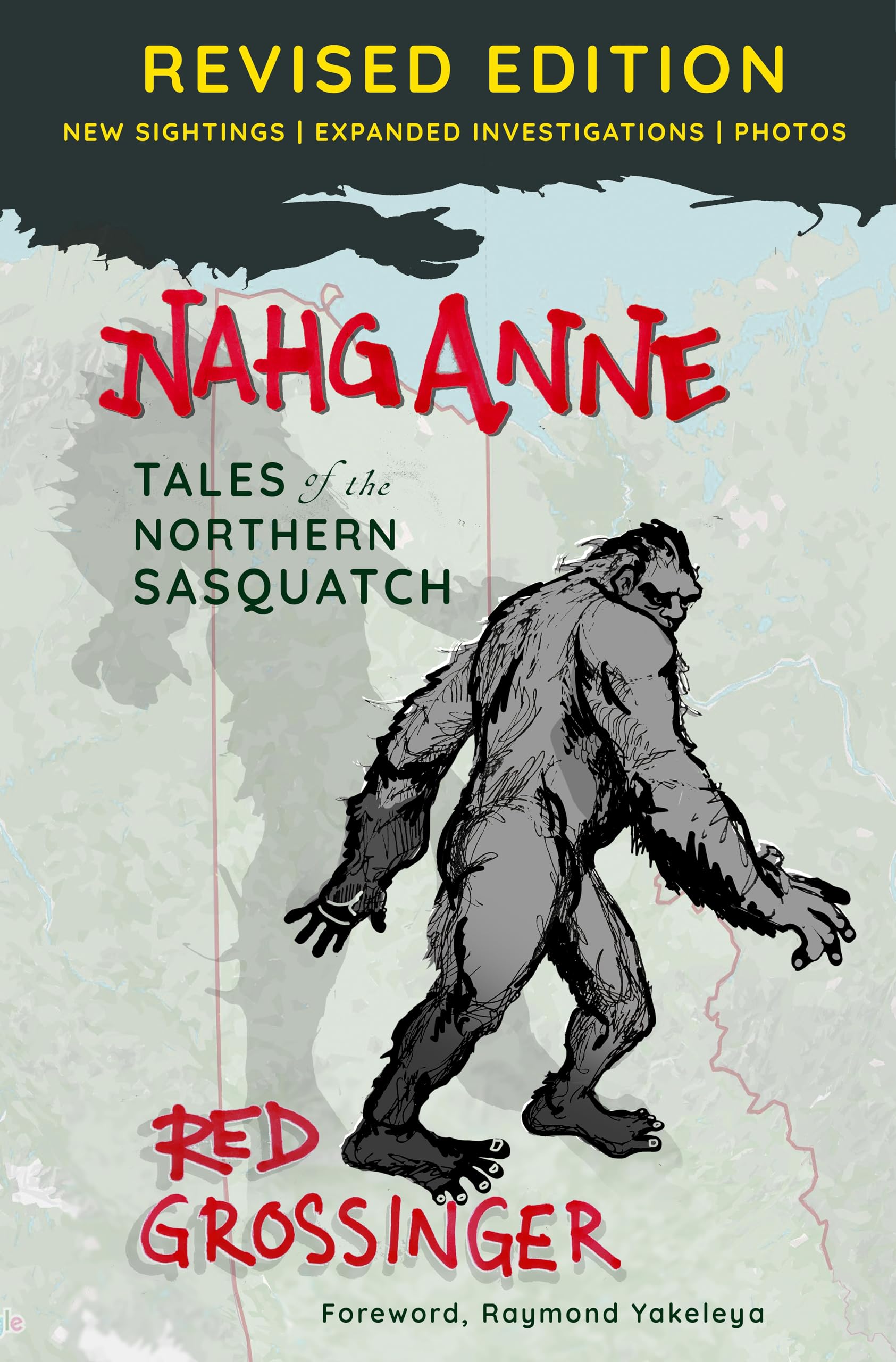Nahganne: Tales of the Northern Sasquatch (Spirit of Nature) Books
