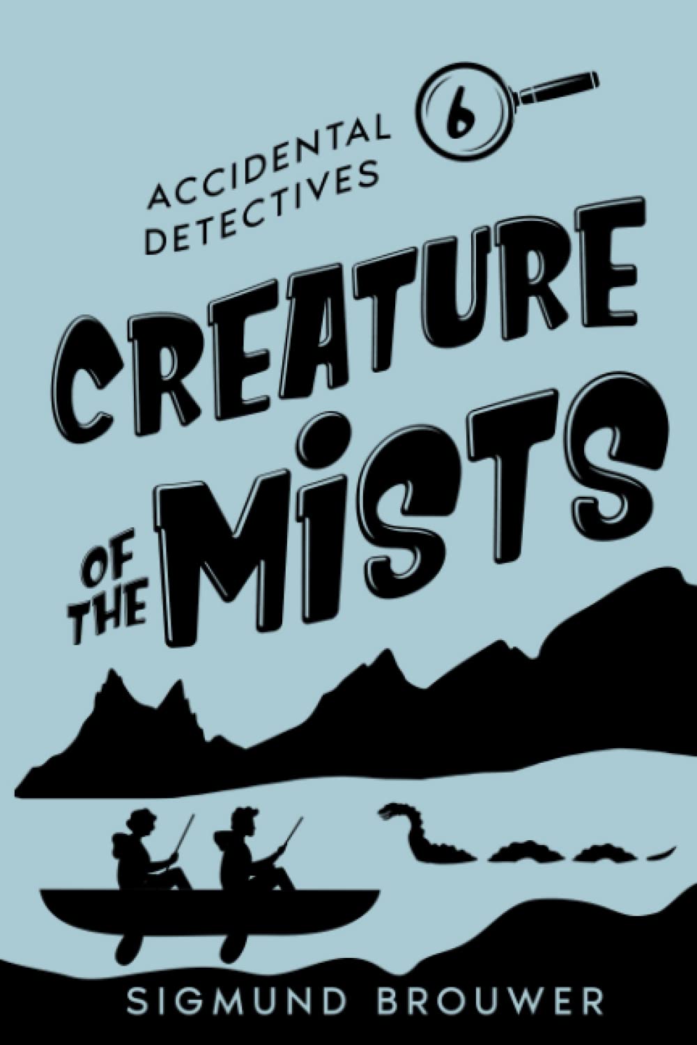 Creature of The Mists (Accidental Detectives, Band 6) Novels & Short Stories