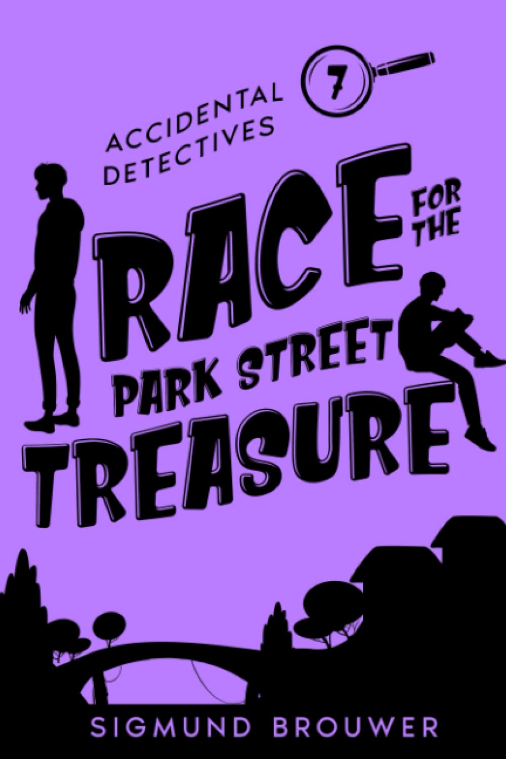 Race For The Park Street Treasure (Accidental Detectives, Band 7) Novels & Short Stories