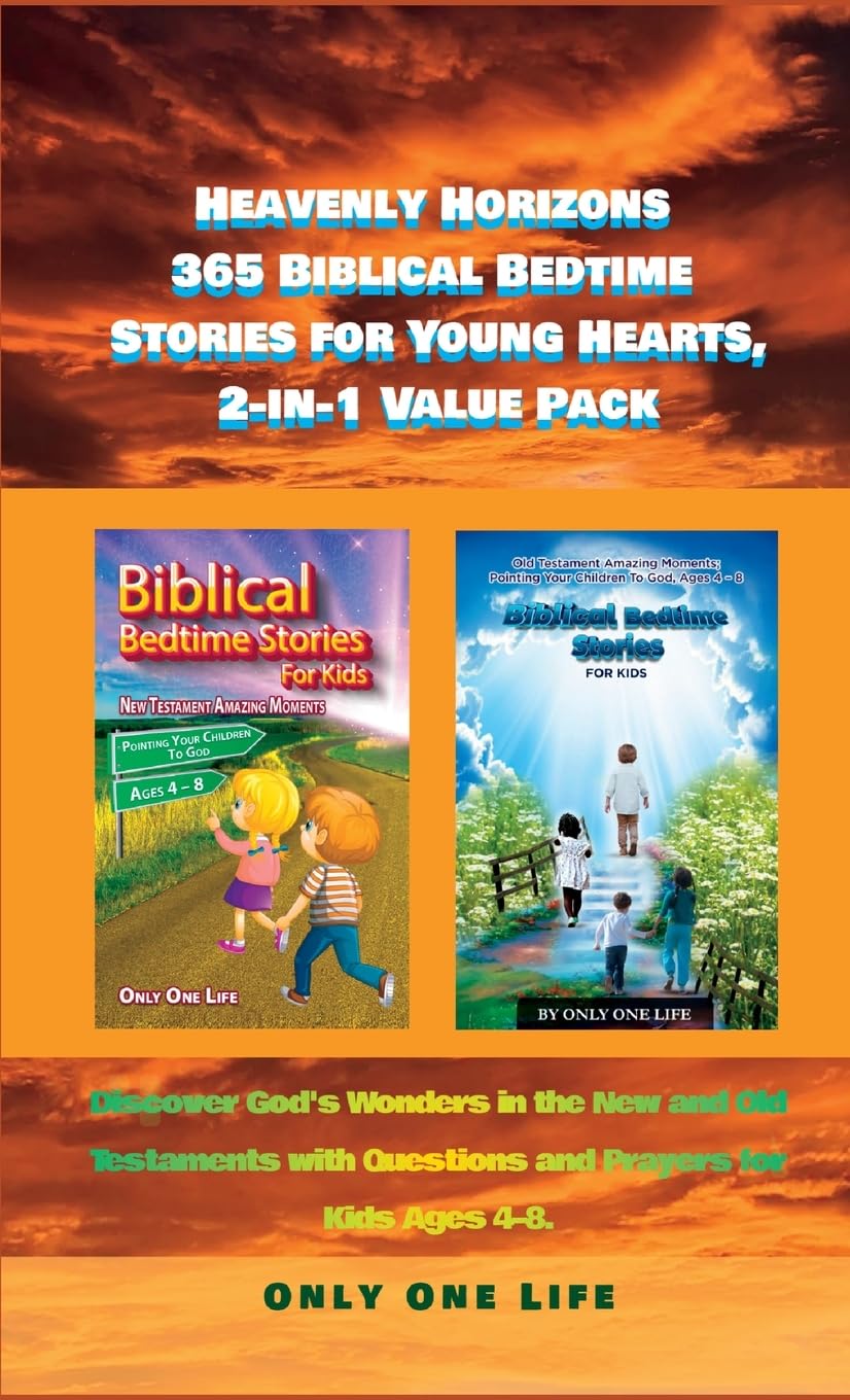 Heavenly Horizons 365 Biblical Bedtime Stories for Young Hearts, 2-in-1 Value Pack Children's books