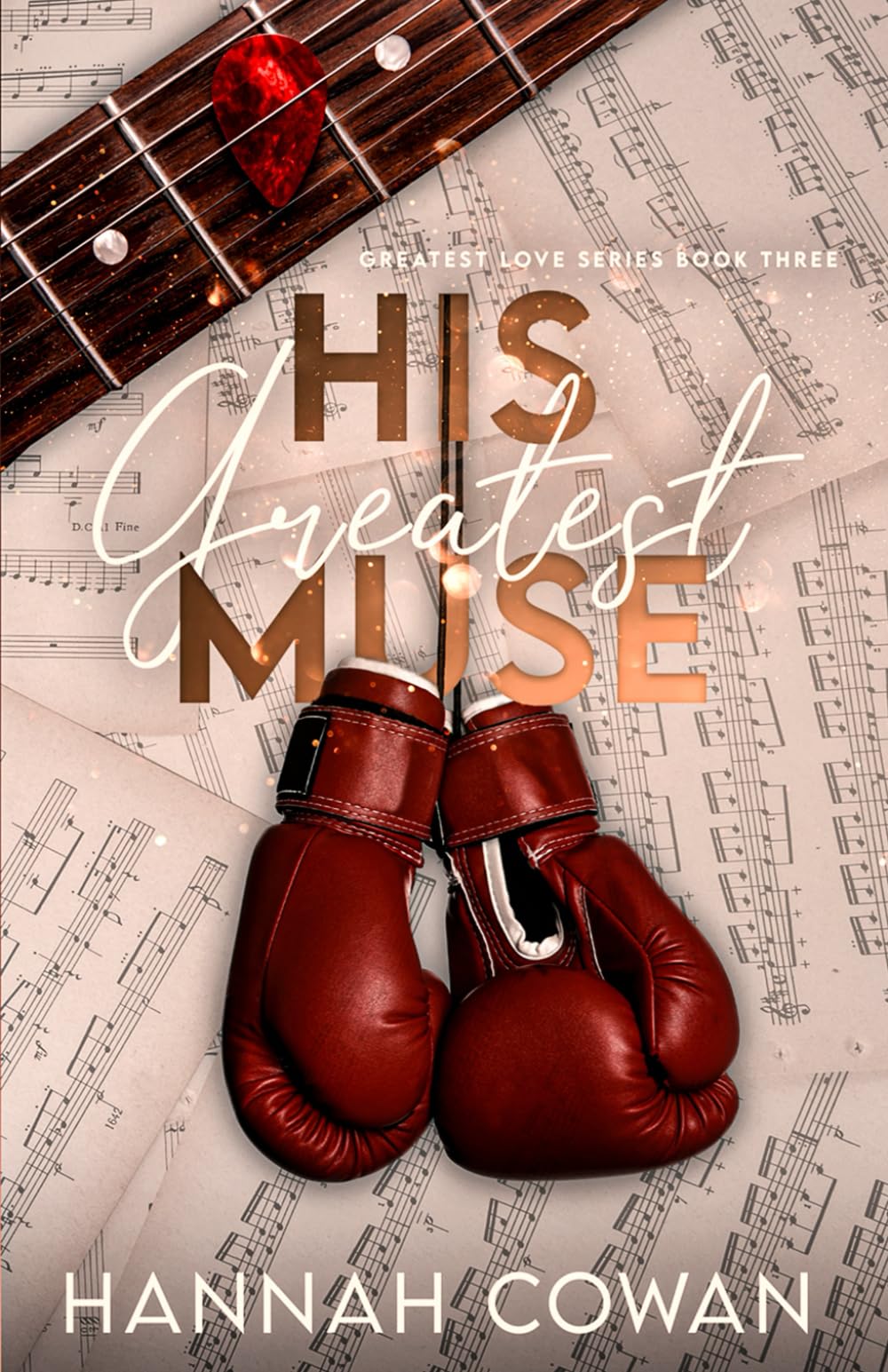 His Greatest Muse (Greatest Love series, Band 3) Romantic Thrillers