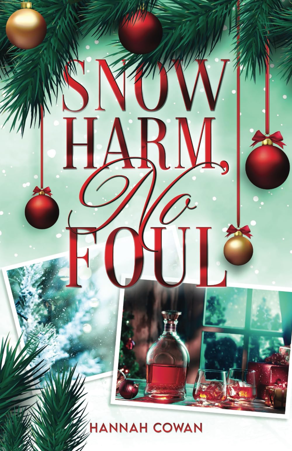 Snow Harm, No Foul: A Small Town, Ex's Dad Romance (Snowbell Ridge, Band 1) Contemporary Romance