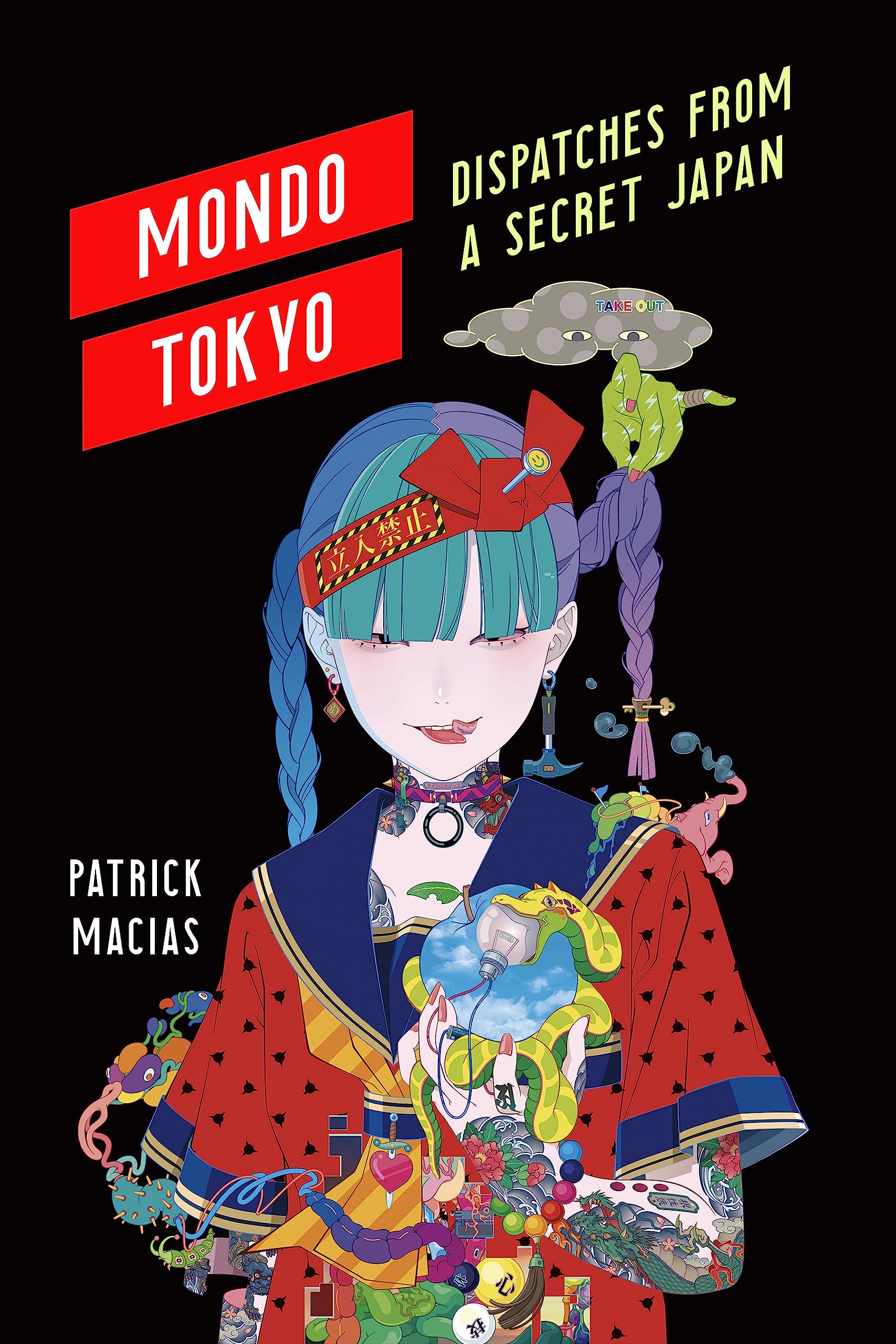 Mondo Tokyo: Dispatches from a Secret Japan Social Sciences