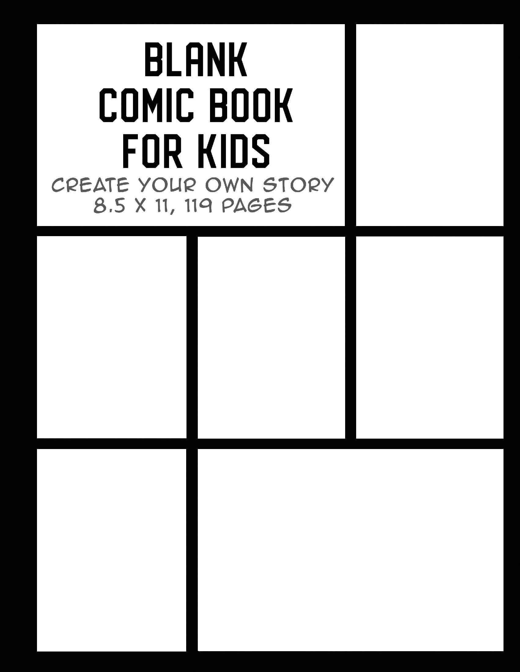 Blank Comic Book for Kids: Create Your Own Story, Drawing Comics and Writing Stories Comics for children & teenagers