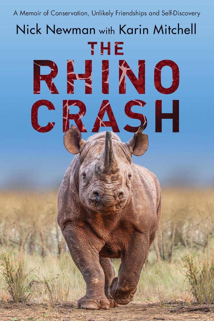 The Rhino Crash: A Memoir of Conservation, Unlikely Friendships and Self-Discovery Sports