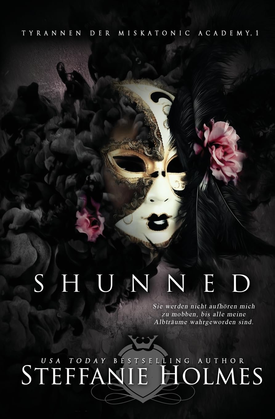 Shunned: German edition (Tyrannen der Miskatonic Academy, Band 1) Action & Adventure