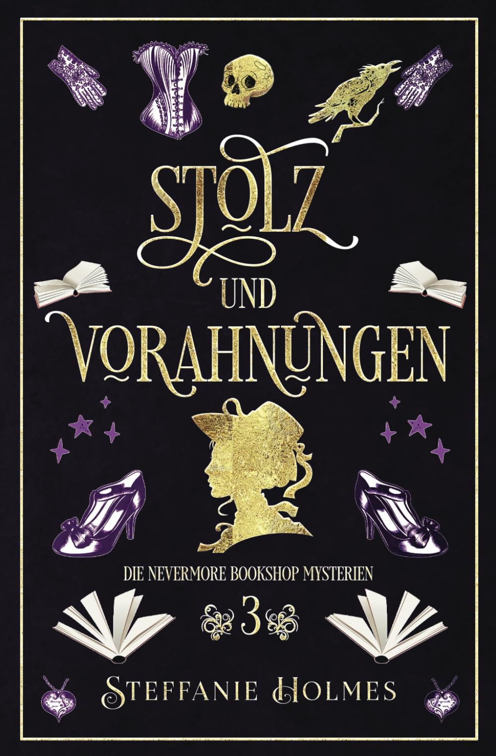 Stolz und Vorahnungen: German Edition (Die Geheimnisse des Nevermore Bookshop, Band 3) Contemporary literature