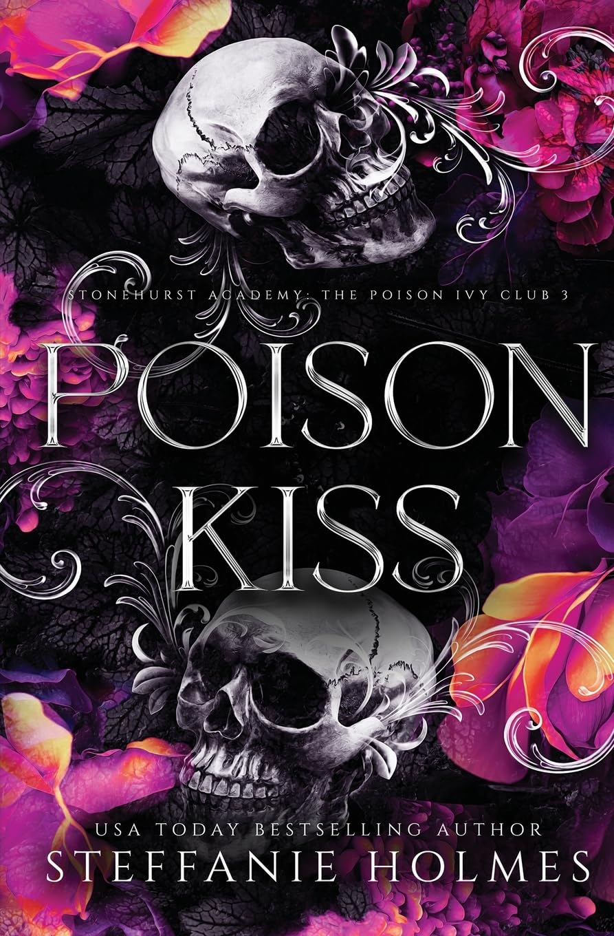 Poison Kiss: Luxe edition: Luxe paperback edition (Stonehurst Prep Elite: Luxe edtions, Band 3) Contemporary literature