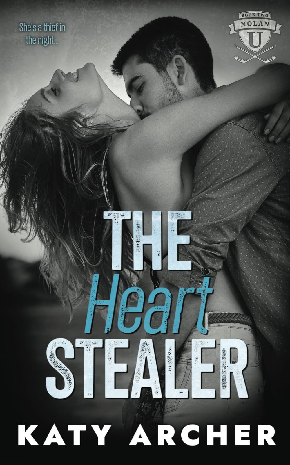 The Heart Stealer: A College Sports Romance (Nolan U Hockey, Band 2) Contemporary literature Books