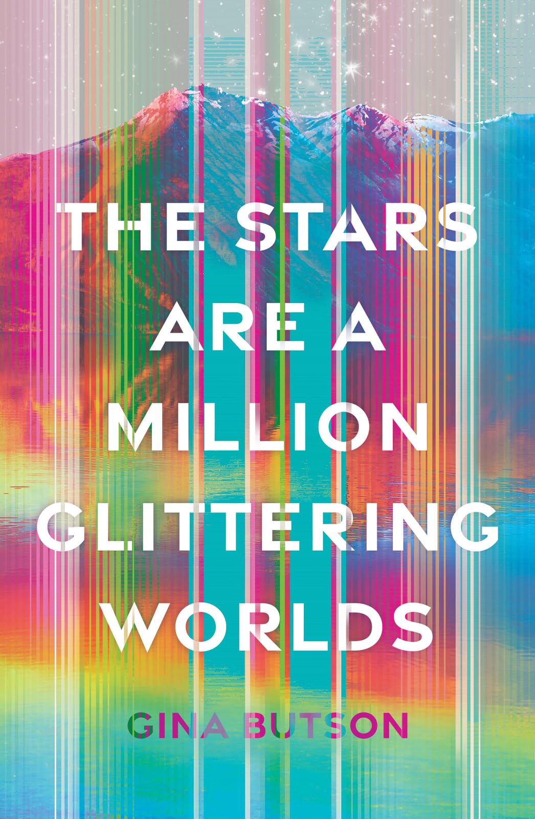 The Starts Are a Million Glittering Worlds Contemporary literature