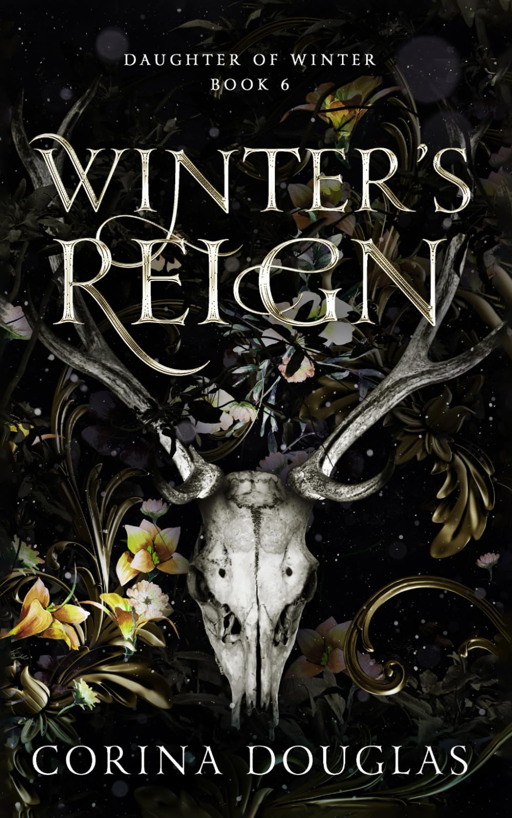 Winter's Reign: A dark fantasy romance based on Celtic mythology (Daughter of Winter, Book 6) Fairy Tales & Legends