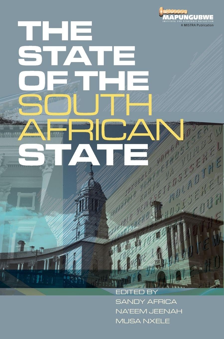 The State of the South African State Law
