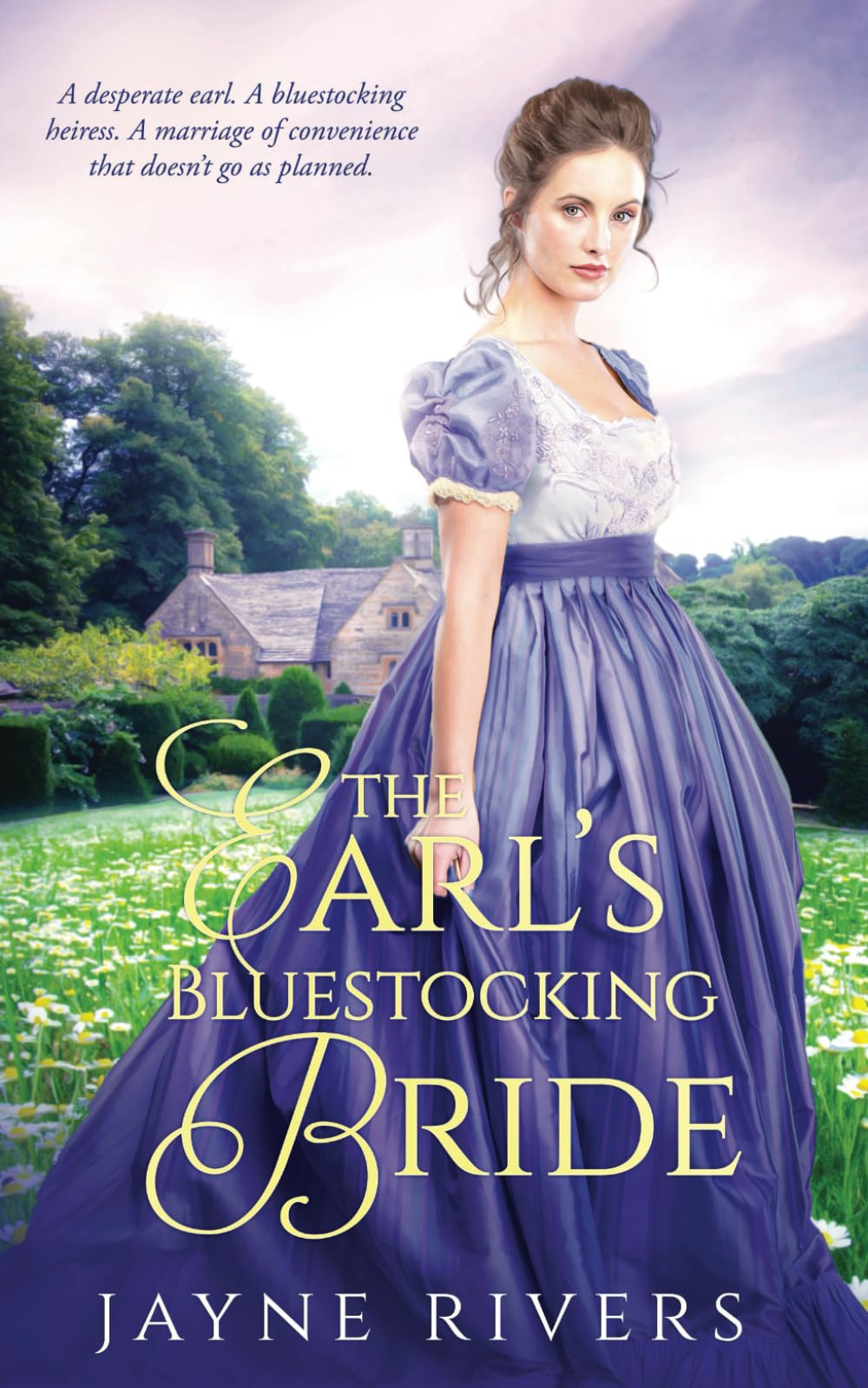 The Earl’s Bluestocking Bride: A Regency Historical Romance (Unconventional Brides, Band 2) Historical Fiction