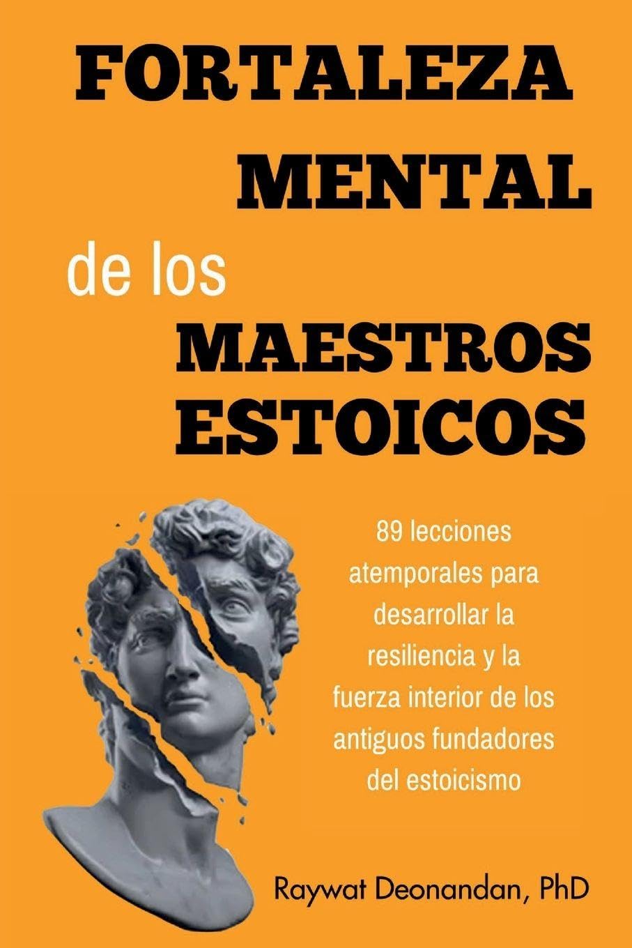 Fortaleza Mental de los Maestros Estoicos Philosophy