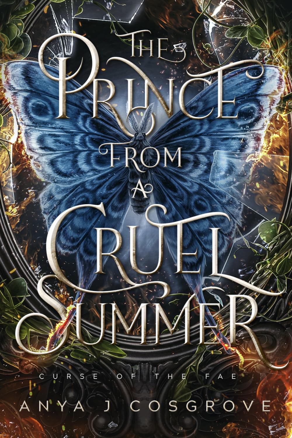 The Prince from a Cruel Summer: A Forbidden Romantasy (Curse of the Fae, Band 3) Romance