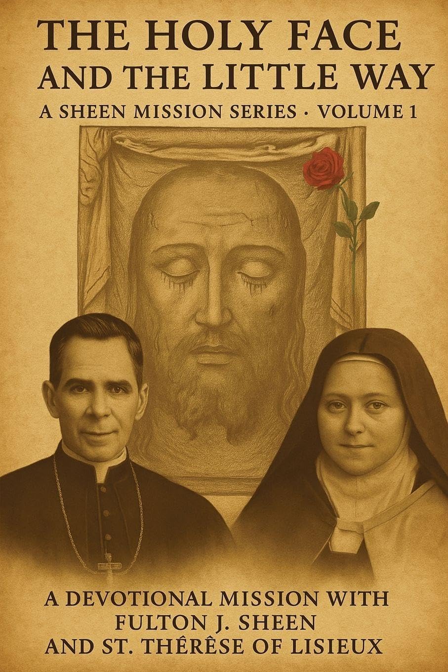 The Holy Face and The Little Way Religion & Esotericism