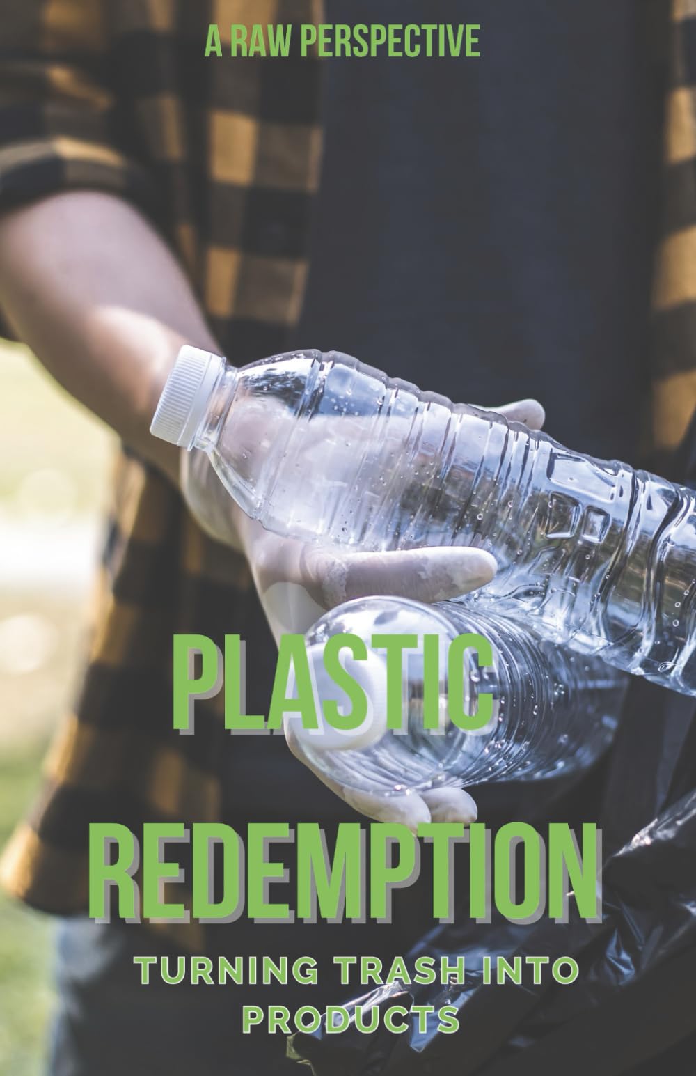 Plastic Redemption Social Sciences