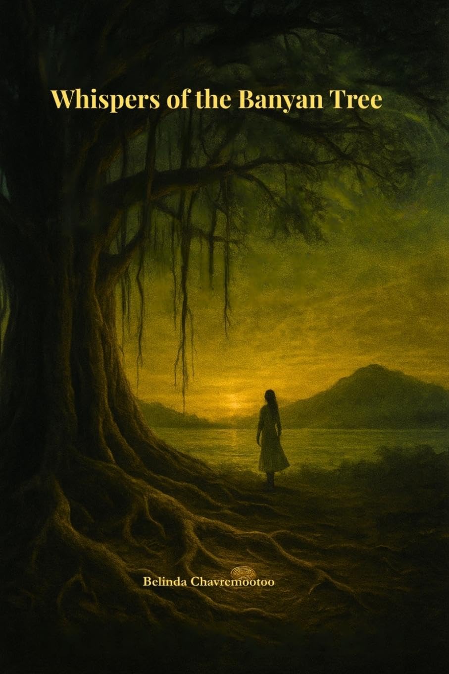 Whispers of the Banyan Tree Historical Fiction
