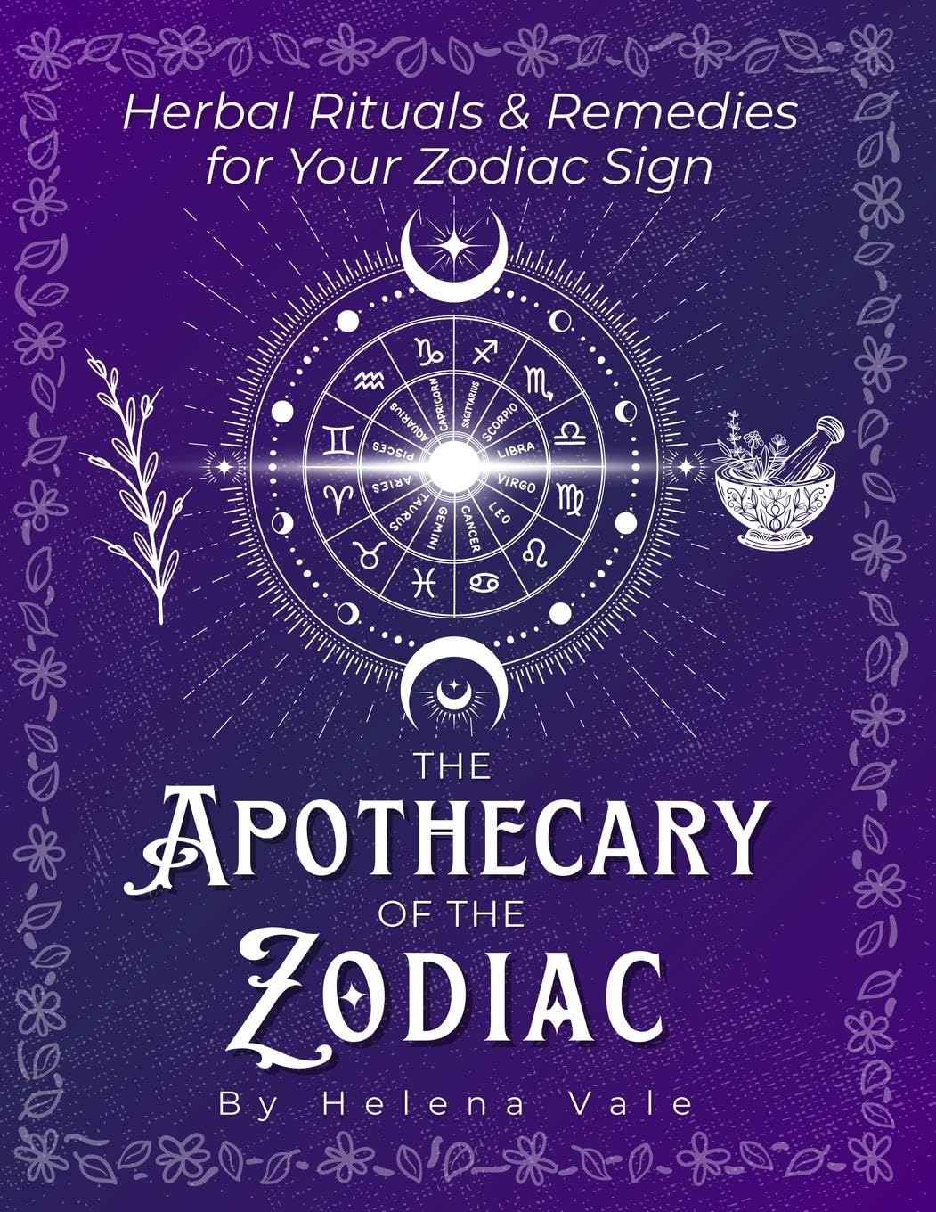 The Apothecary of the Zodiac Health, Nutrition & Fitness