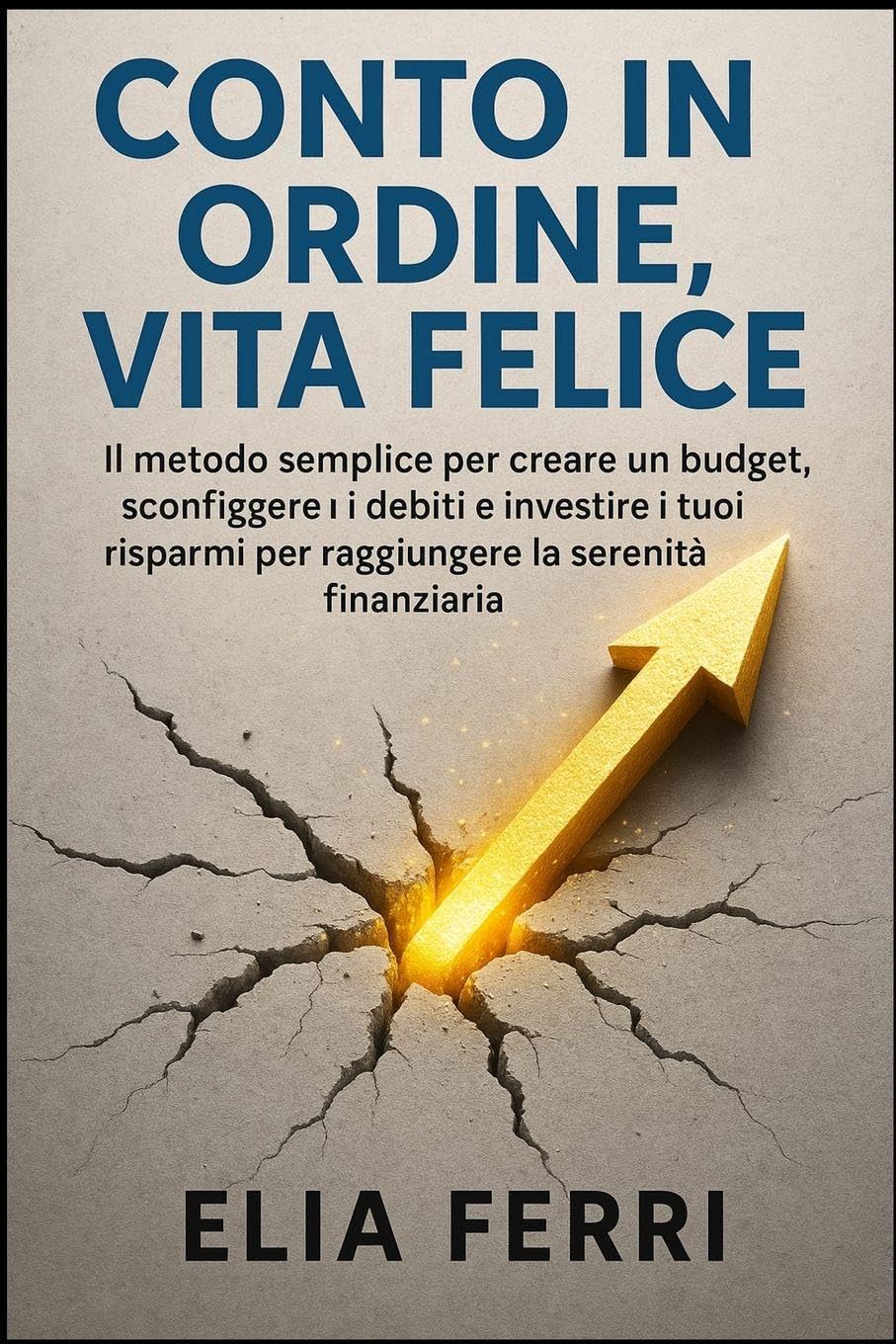 Conto in Ordine, Vita Felice Business, Finance & Career