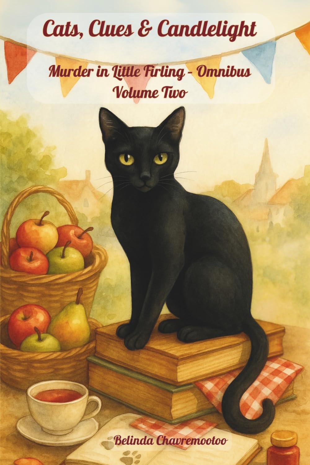 Cats, Clues & Candlelight. Murder in Little Firling - Omnibus Volume Two Contemporary literature