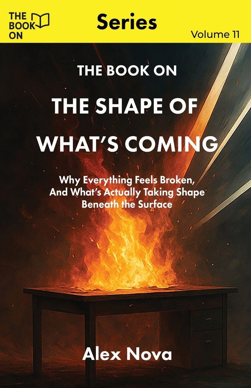The Book On The Shape of What's Coming Philosophy