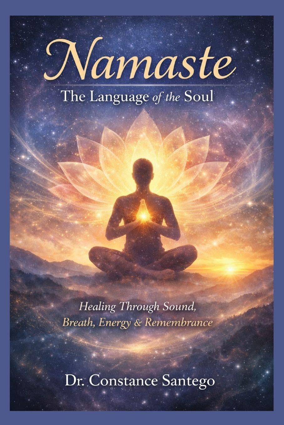 Namaste - The Language Of The Soul Religion & Esotericism