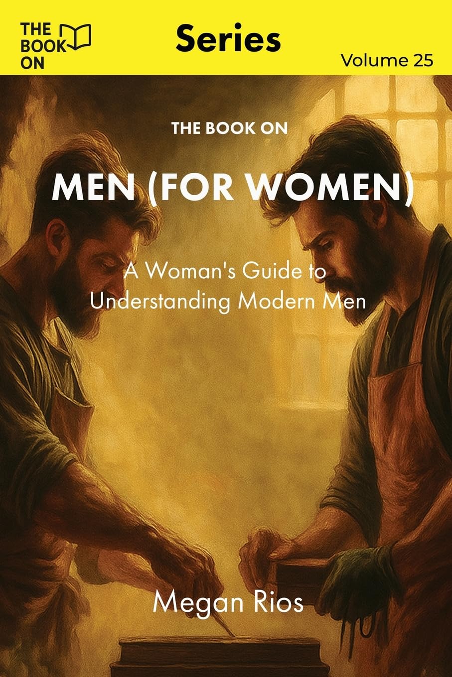 The Book On Men (for Women) Law