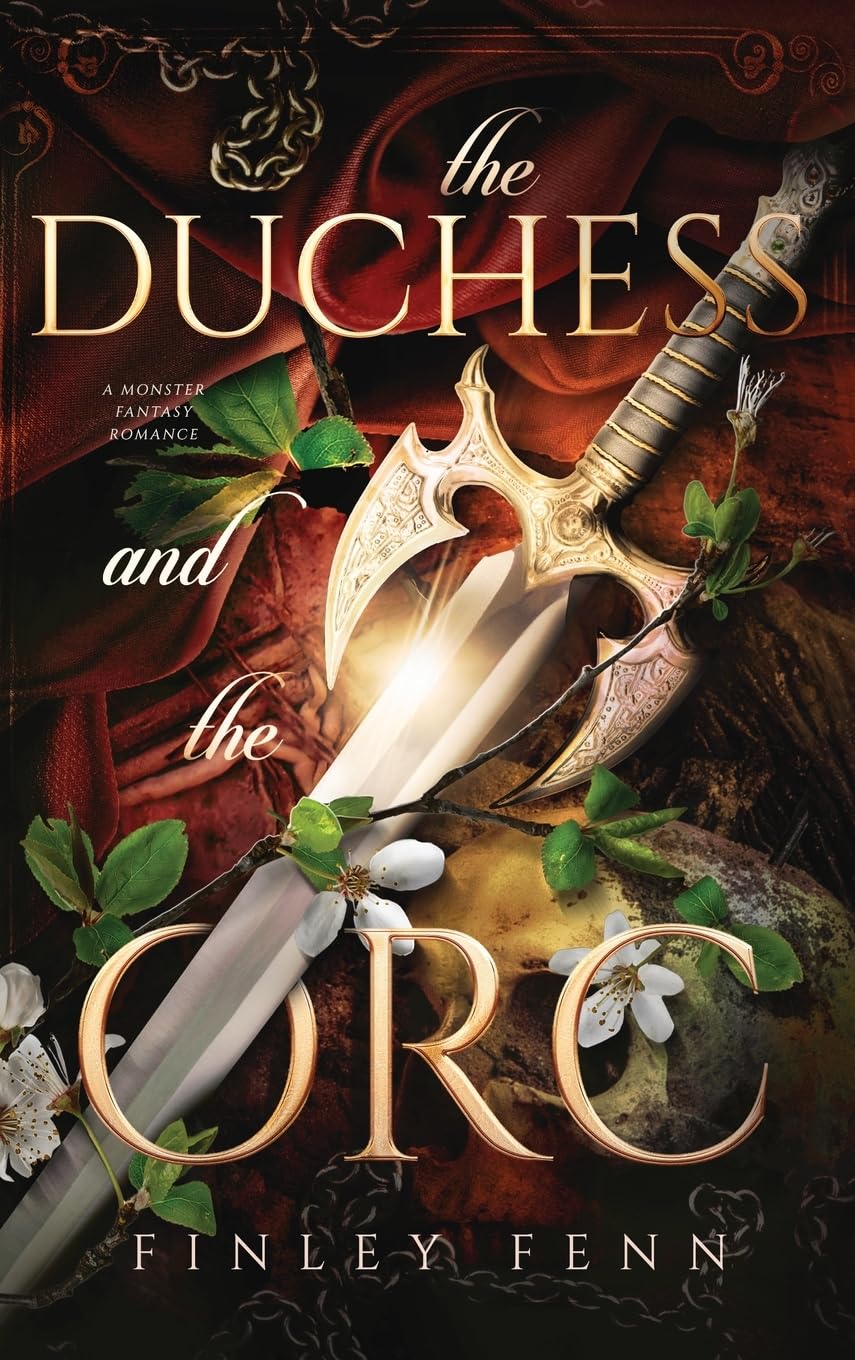 The Duchess and the Orc: A Monster Fantasy Romance (Orc Sworn) Contemporary literature