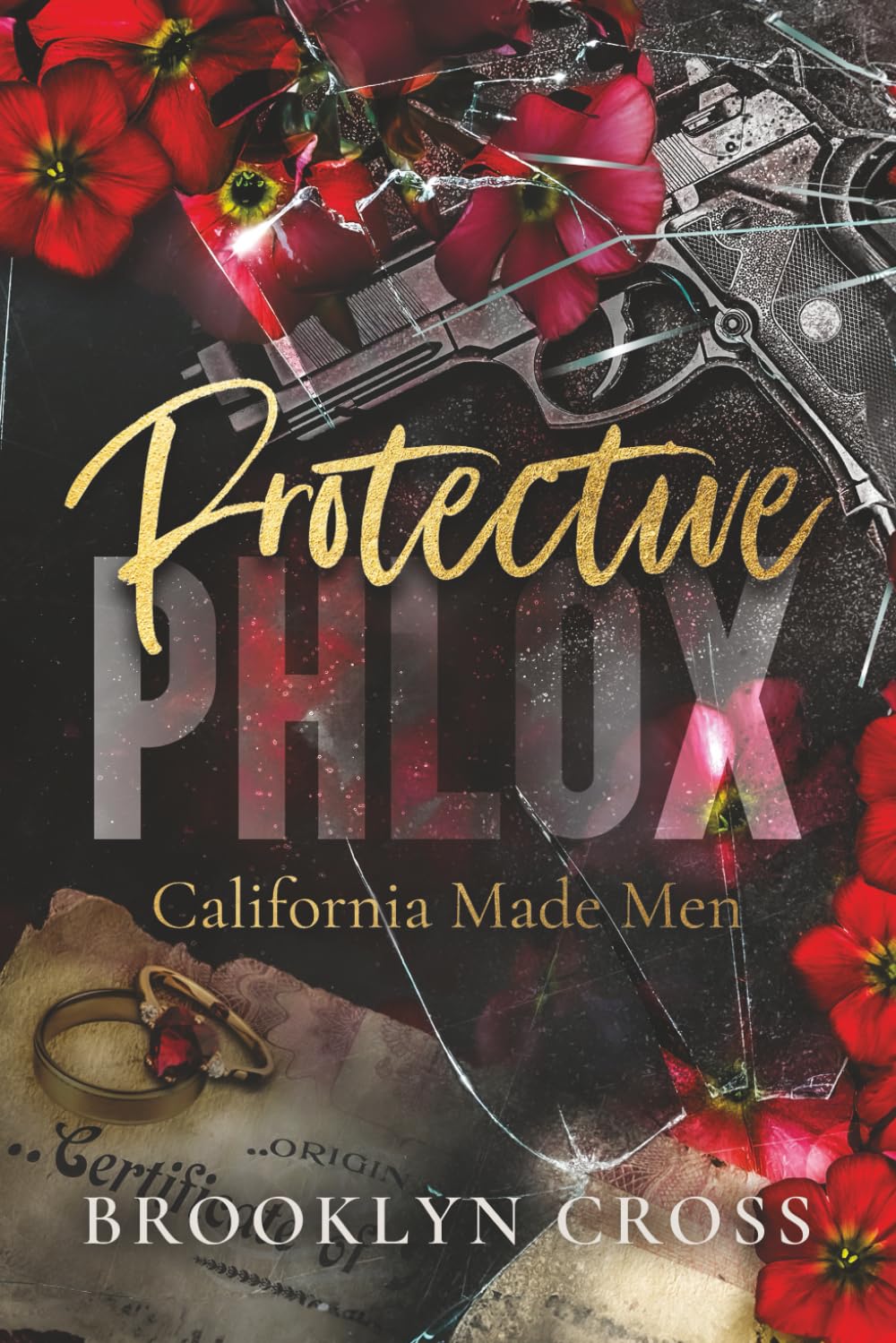 Protective Phlox (California Made Men, Band 1) Politics & History