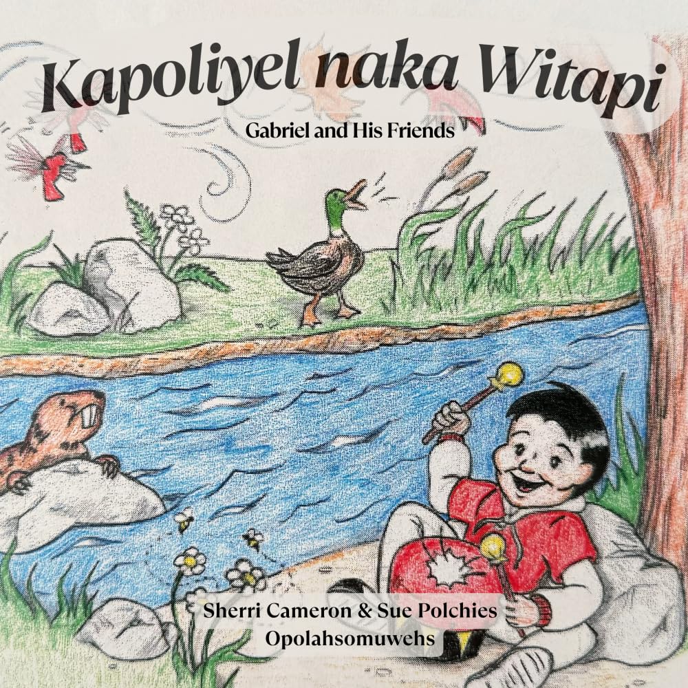 Product Image: Kapoliyel Naka Witapi: Gabriel and Friends