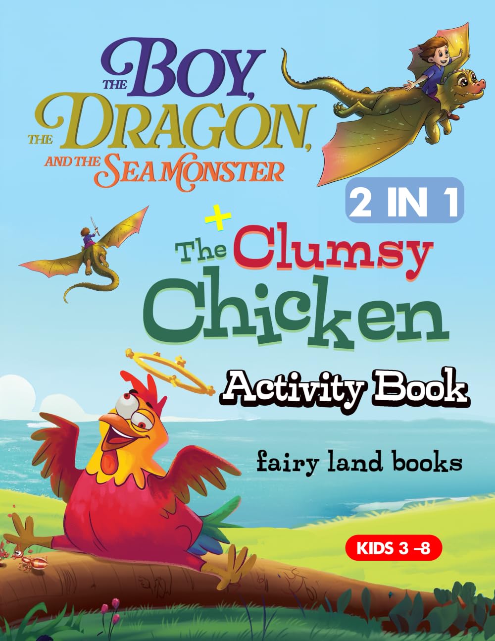 The Boy The Dragon and the Seamonster, the clumsy chicken activity book Novels & Short Stories