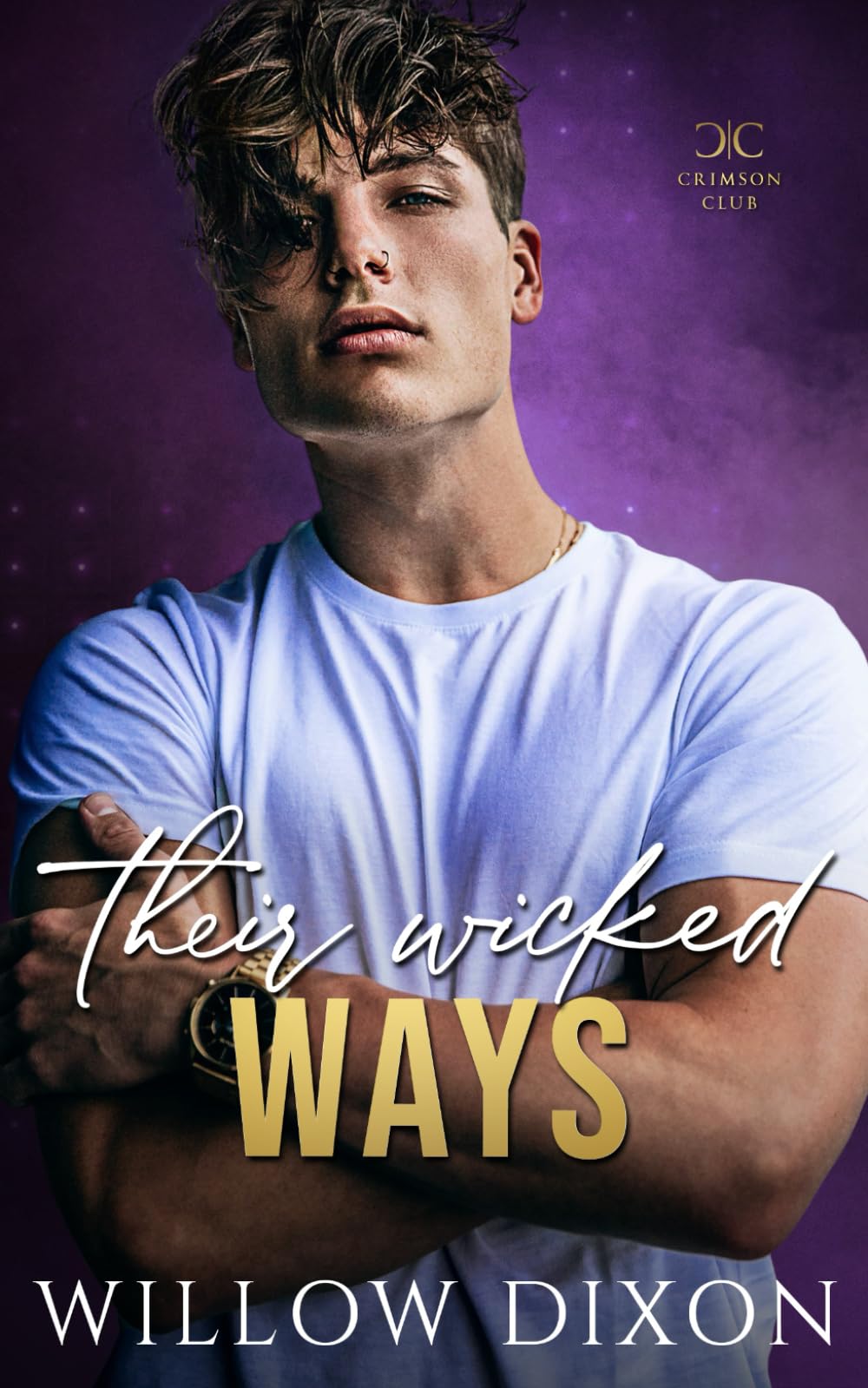 Their Wicked Ways (Crimson Club, Band 6) New Adult