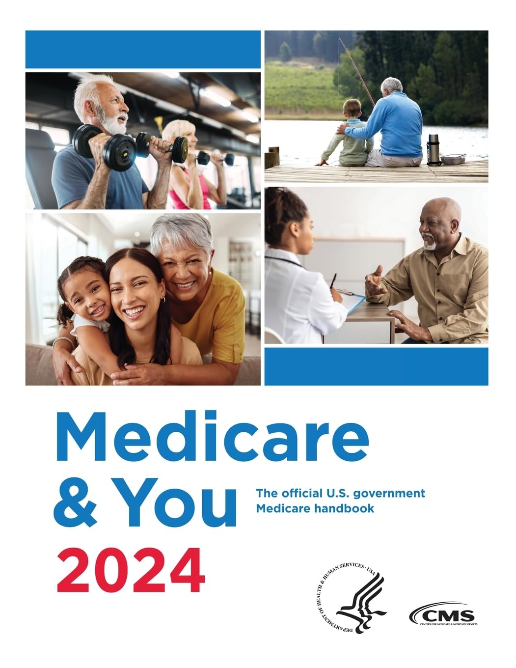 Medicare & You 2024: The Official U.S. Government Medicare Handbook Medicine