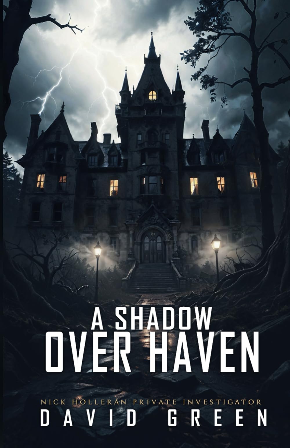 A Shadow Over Haven: Nick Holleran Series (Nick Holleran Urban Fantasy Series, Band 3) Detective & CSI