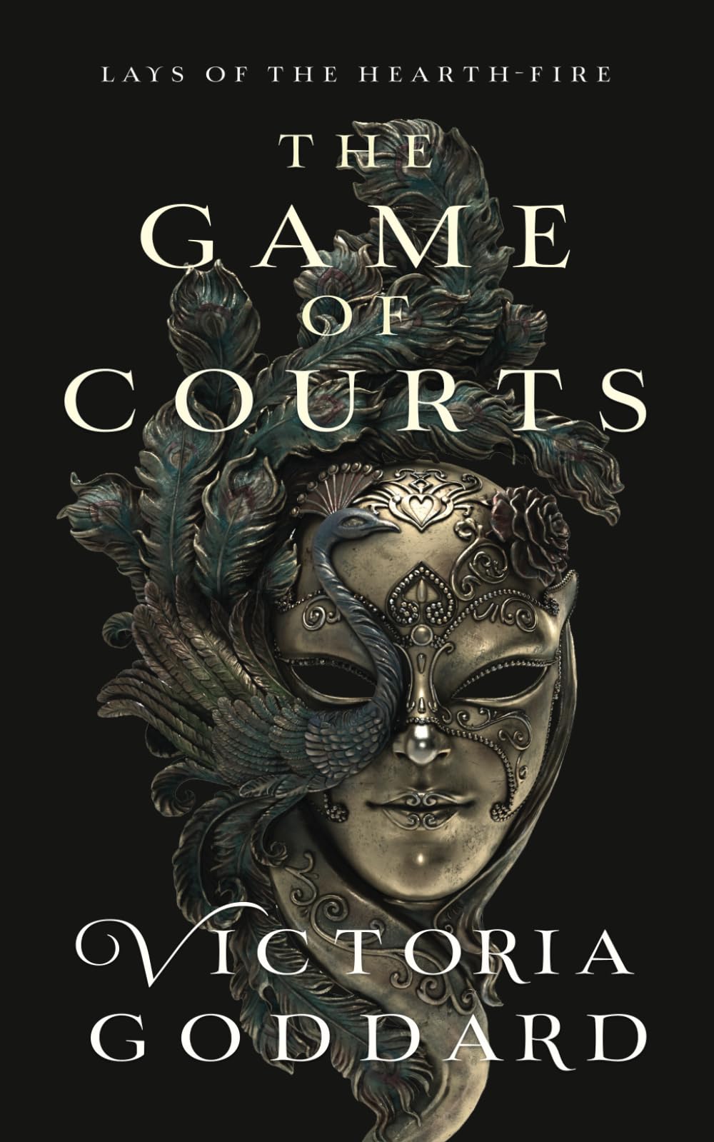The Game of Courts (Lays of the Hearth-Fire) Historical Fiction