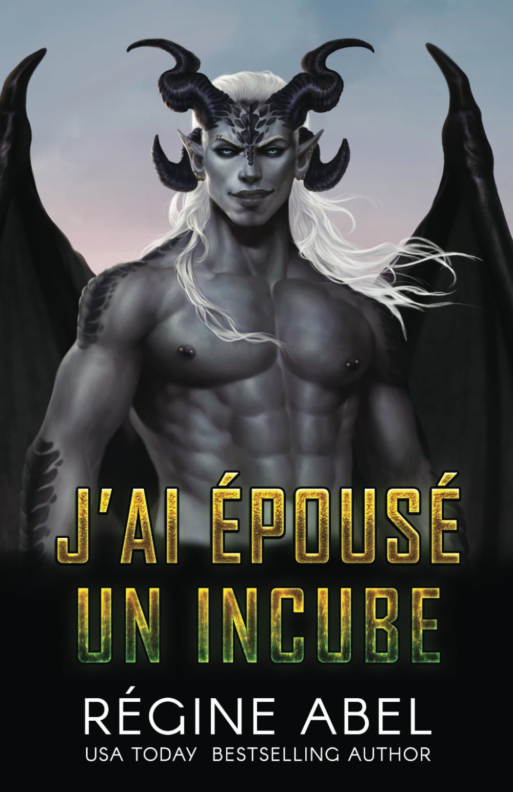 J'ai Épousé Un Incube (Agence Prime) Romantic Thrillers