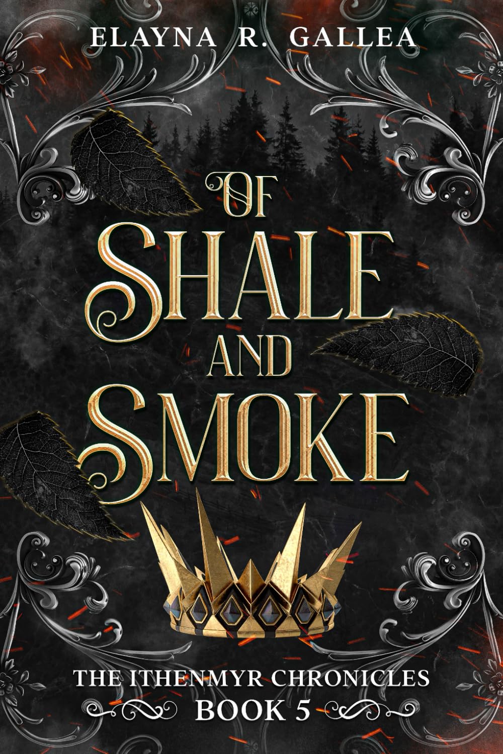Of Shale and Smoke (The Ithenmyr Chronicles, Band 5) Fiction