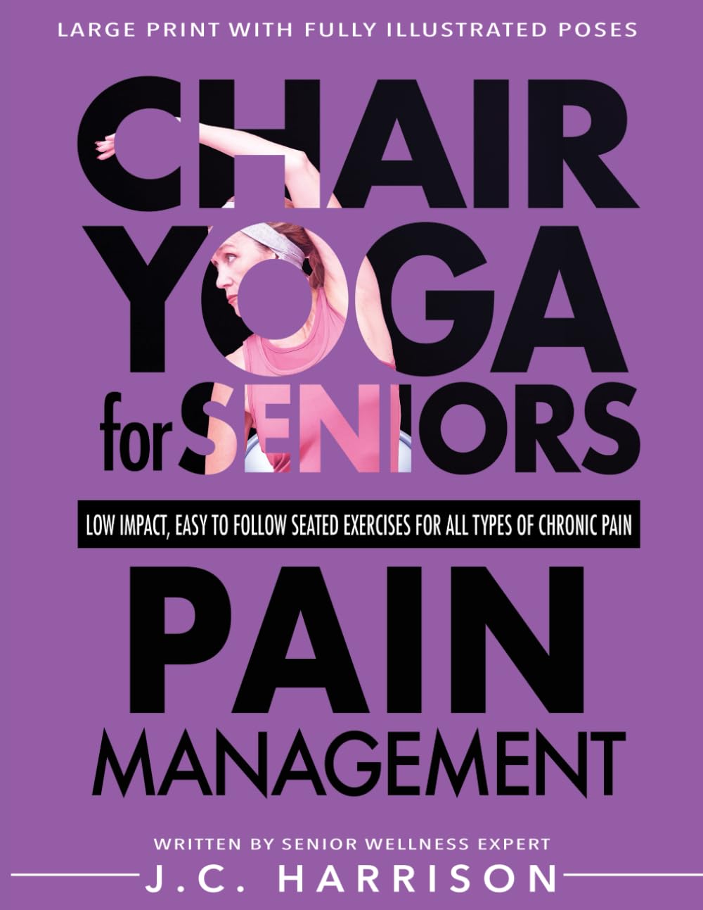 Chair Yoga For Pain Management Medicine