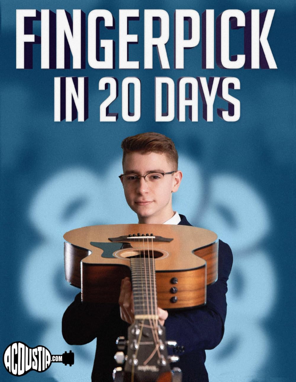 Fingerpick in 20 Days: Learn to Fingerpick 4 Different Songs in 20 Days (20 Day Workbooks, Band 3) Arts & Music