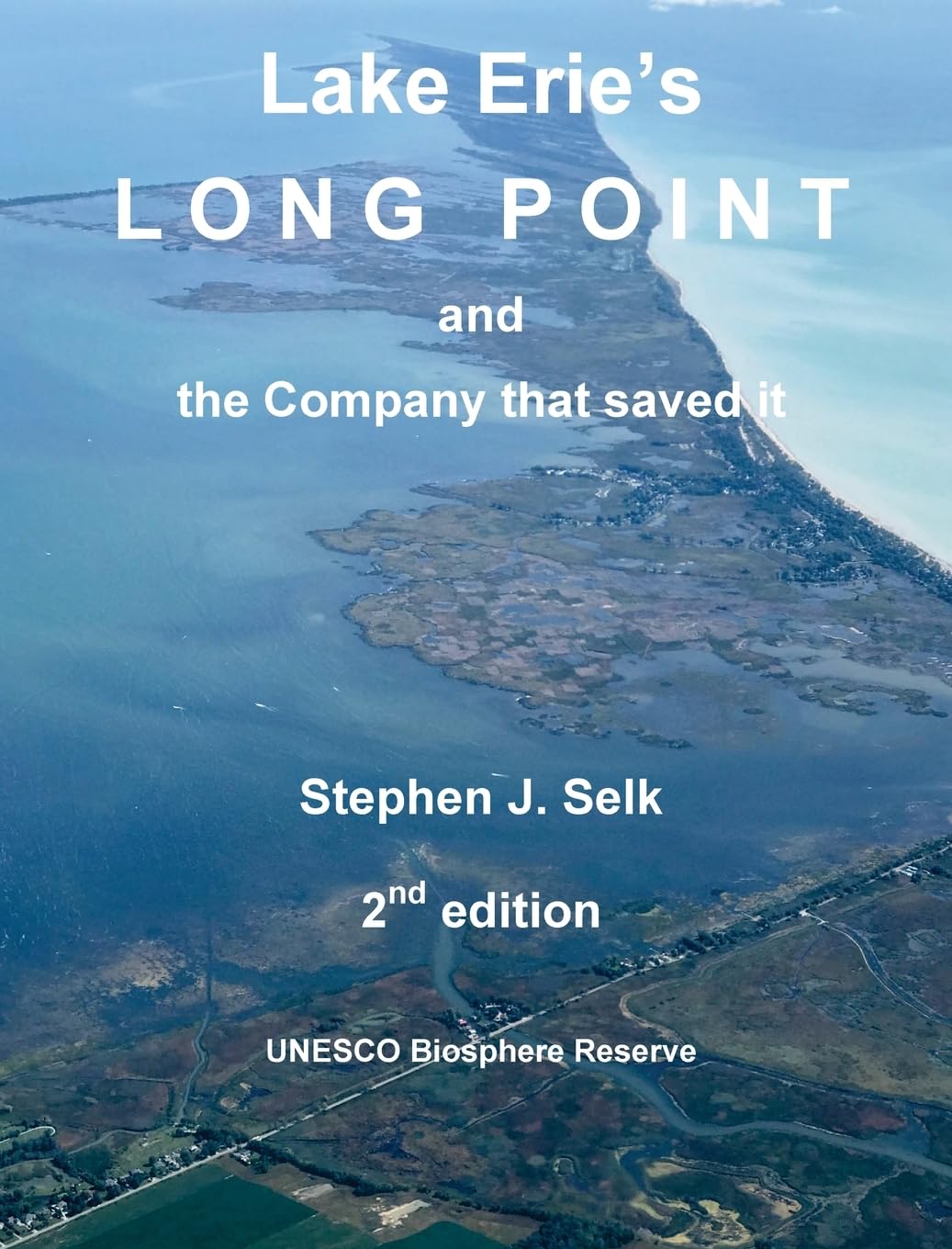 Lake Erie's Long Point and the Company that saved it Business & Technology