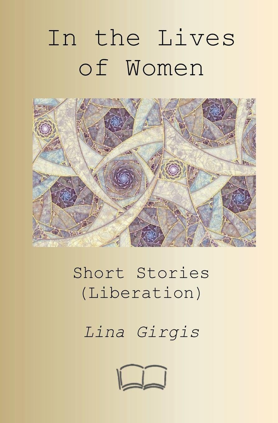 In the Lives of Women Essays & Short Stories