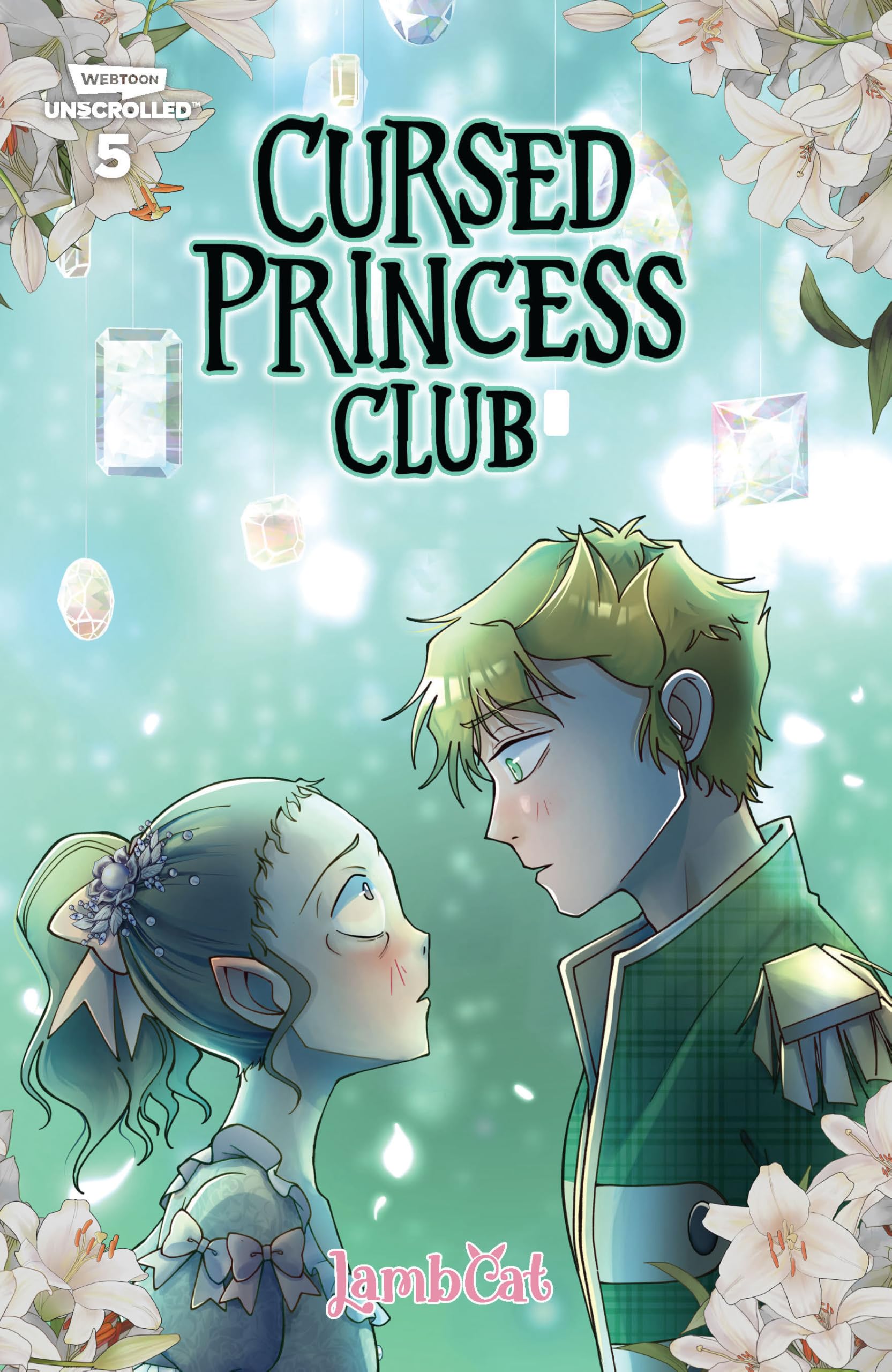 Cursed Princess Club, Vol. 5: A WEBTOON Unscrolled Graphic Novel Manga