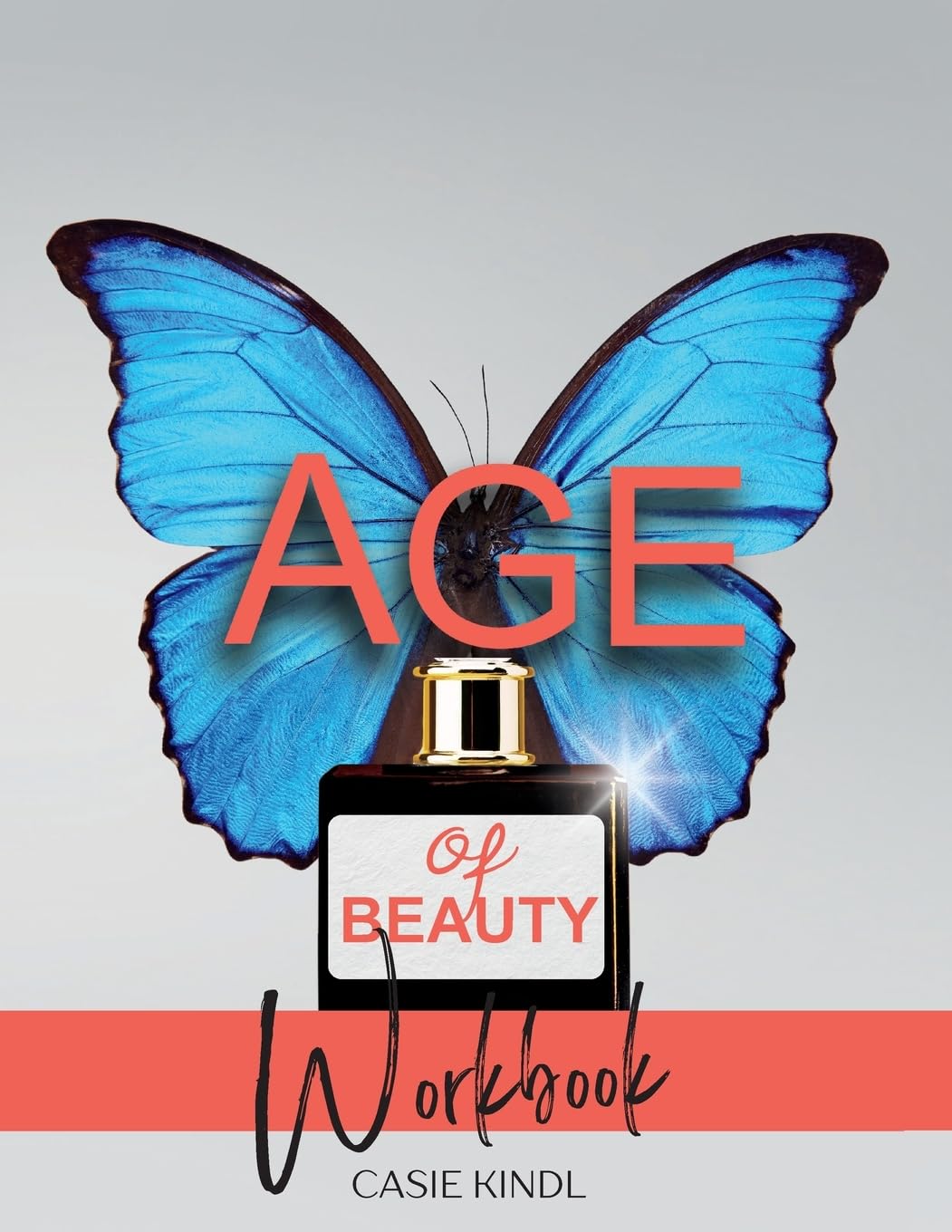 Age of Beauty Companion Workbook Health, Nutrition & Fitness
