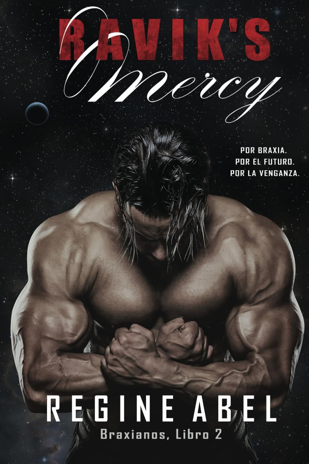 Ravik's Mercy (Braxianos, Band 2) Fantasy & Sci-Fi