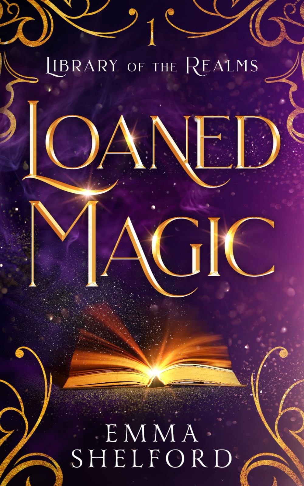 Loaned Magic (Library of the Realms, Band 1) Young adult books