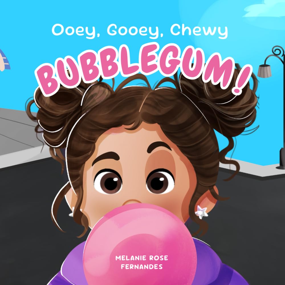 Ooey, Gooey, Chewy BUBBLEGUM! Non-fiction