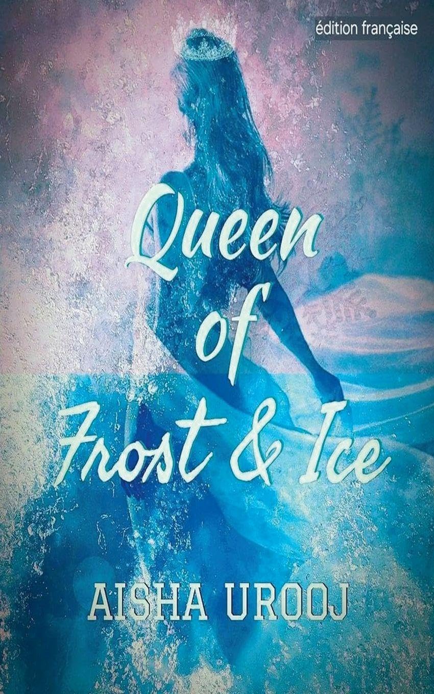 Queen of Frost and Ice Fiction