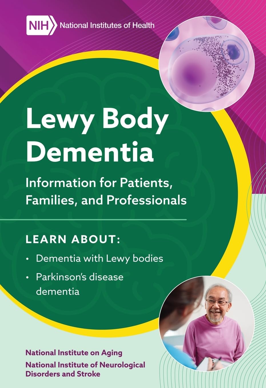 2023 Lewy Body Dementia - Information for Patients, Families, and Professionals: Information for Patients, Families, and Professionals: Information for Patients, Families, and Professionals Medicine