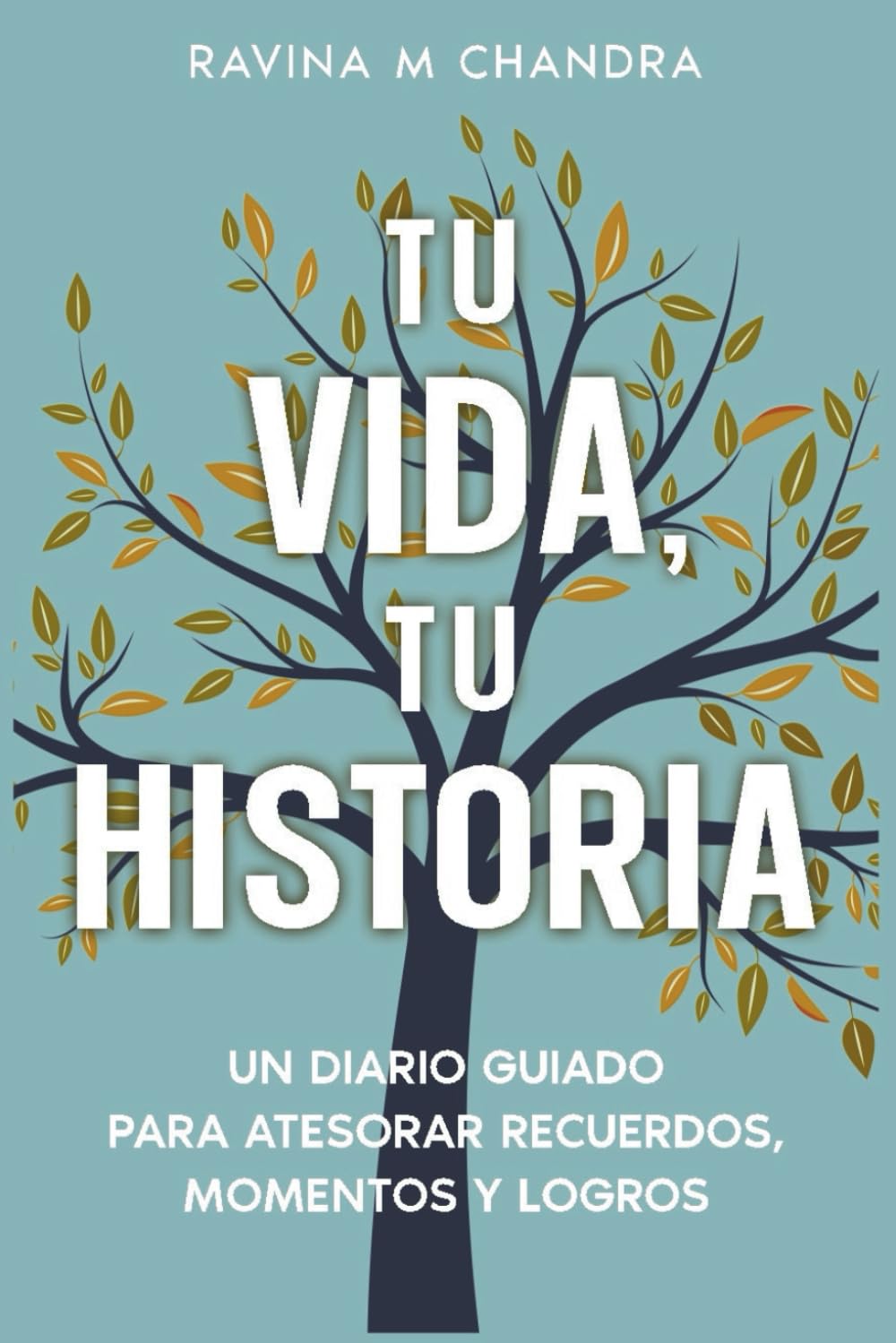 Tu Vida, Tu Historia: Un Diario Guiado Para Atesorar Recuerdos, Momentos y Logros - preguntas personalizadas e indicaciones reflexivas para compartir el regalo del viaje de su vida Hobbies & Crafts